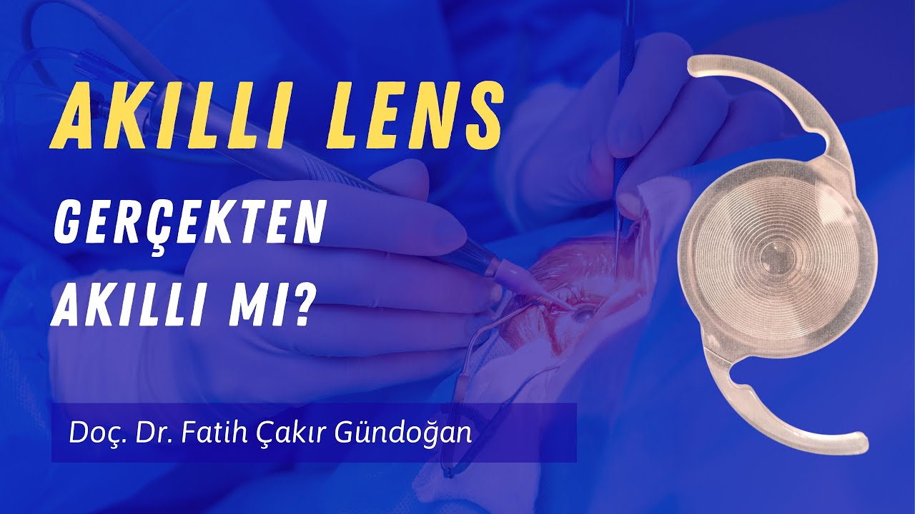 Akıllı Lens Gerçekten Akıllı Mıdır?