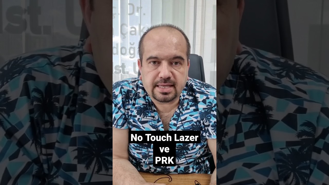 No-Touch Lazer ve PRK Lazer