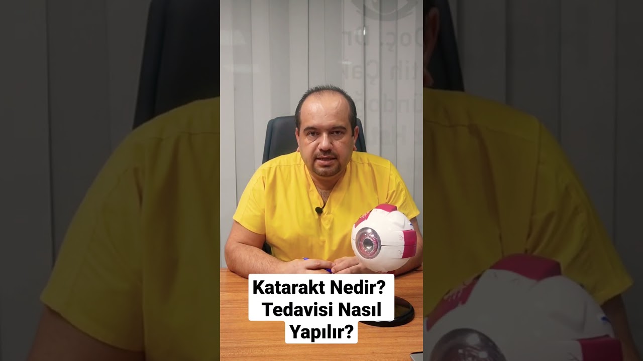 Katarakt Nedir? Nasıl Tedavi Edilir?