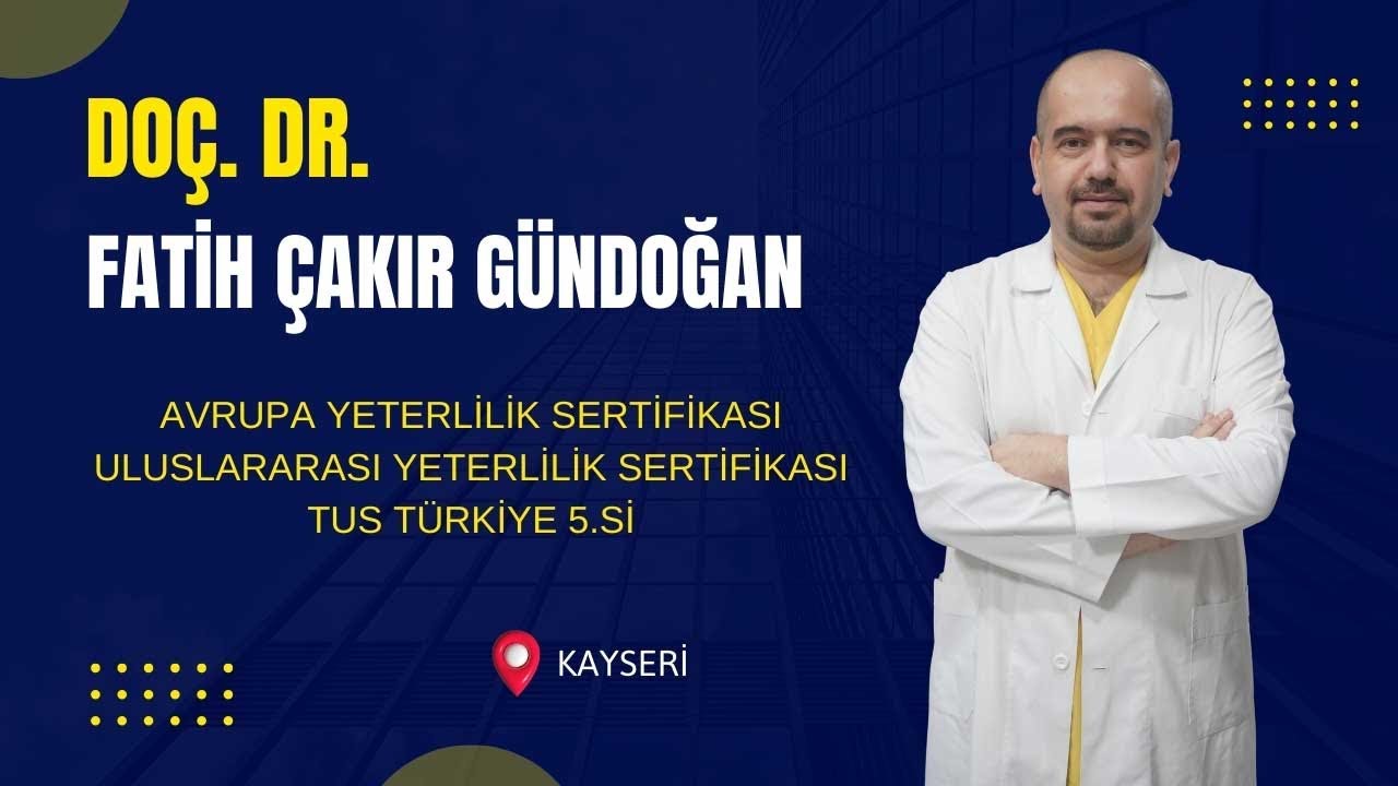 Kayseri Göz Doktoru-Doç. Dr. Fatih Çakır Gündoğan Göz Muayenehanesi